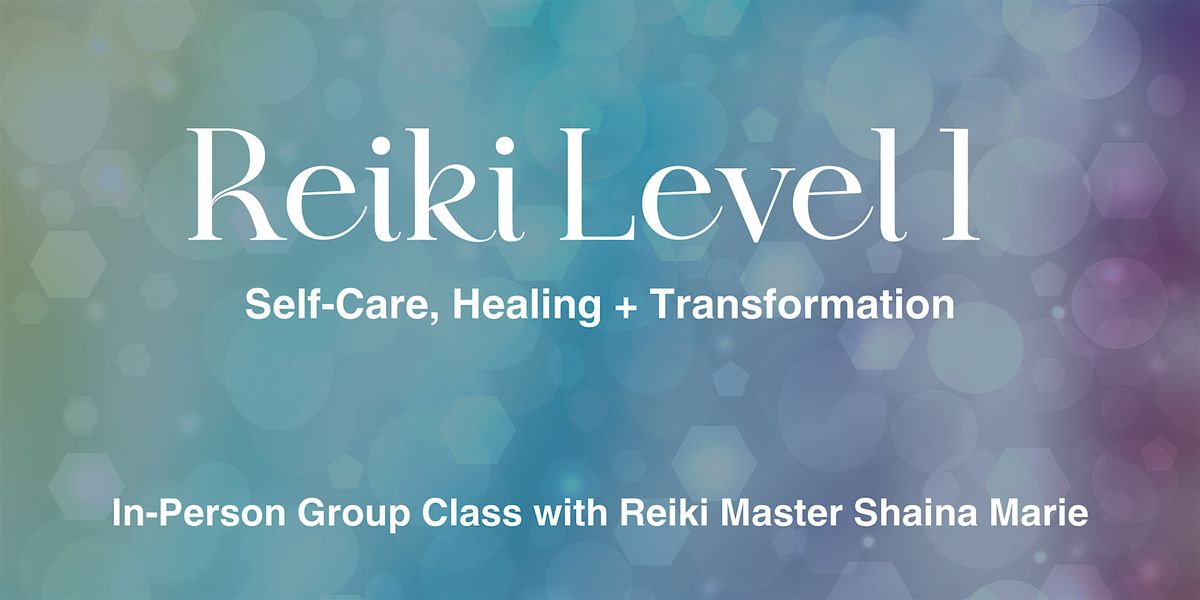 Reiki Level 1 Certification