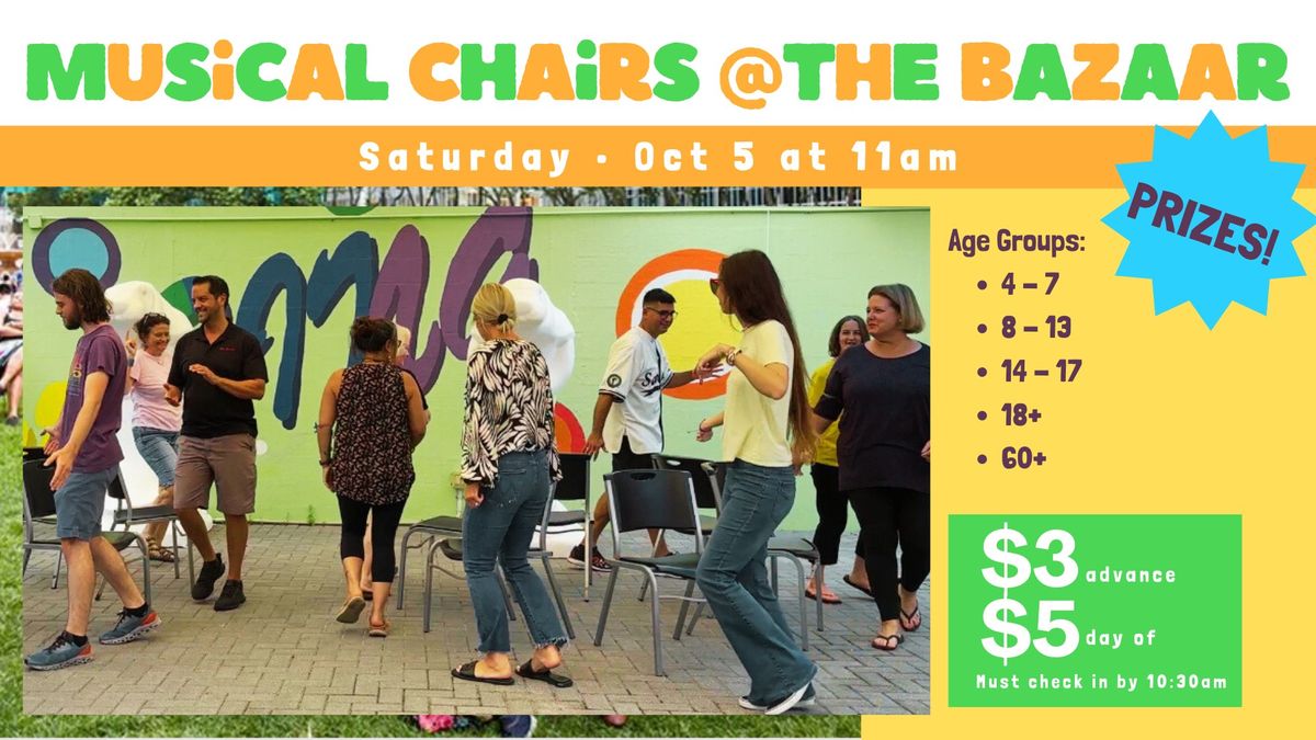 Musical Chairs @The Bazaar