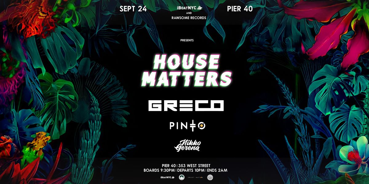 House Matters: RAWSOME Records Boat Party NYC