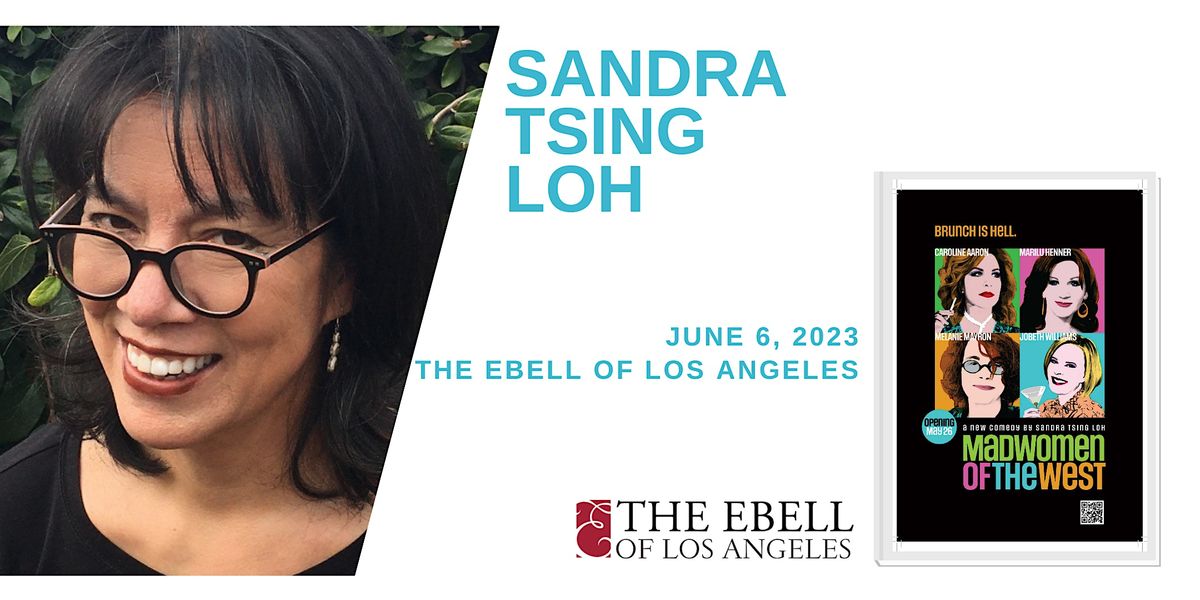Sandra Tsing Loh and Her Madwomen of the West