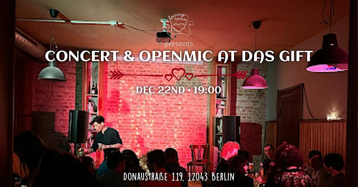 Concert and Openmic at Das Gift Berlin
