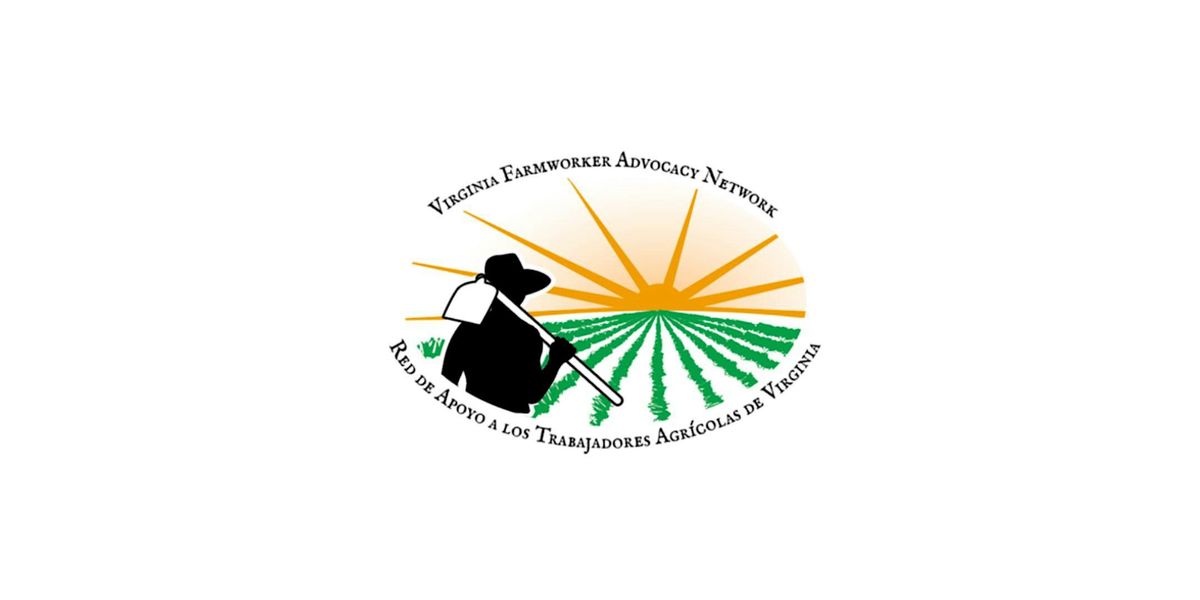 1st Virginia Farmworker Advocacy Network Conference