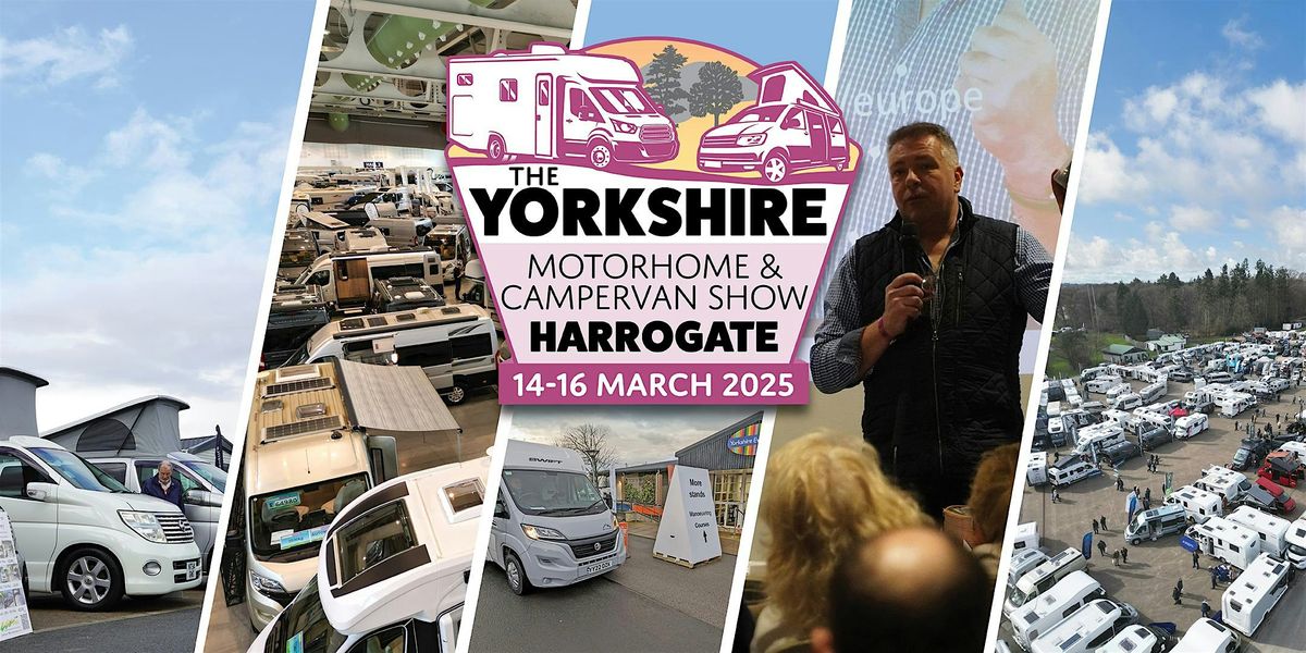 The Yorkshire Motorhome & Campervan Show 2025 - Day Tickets