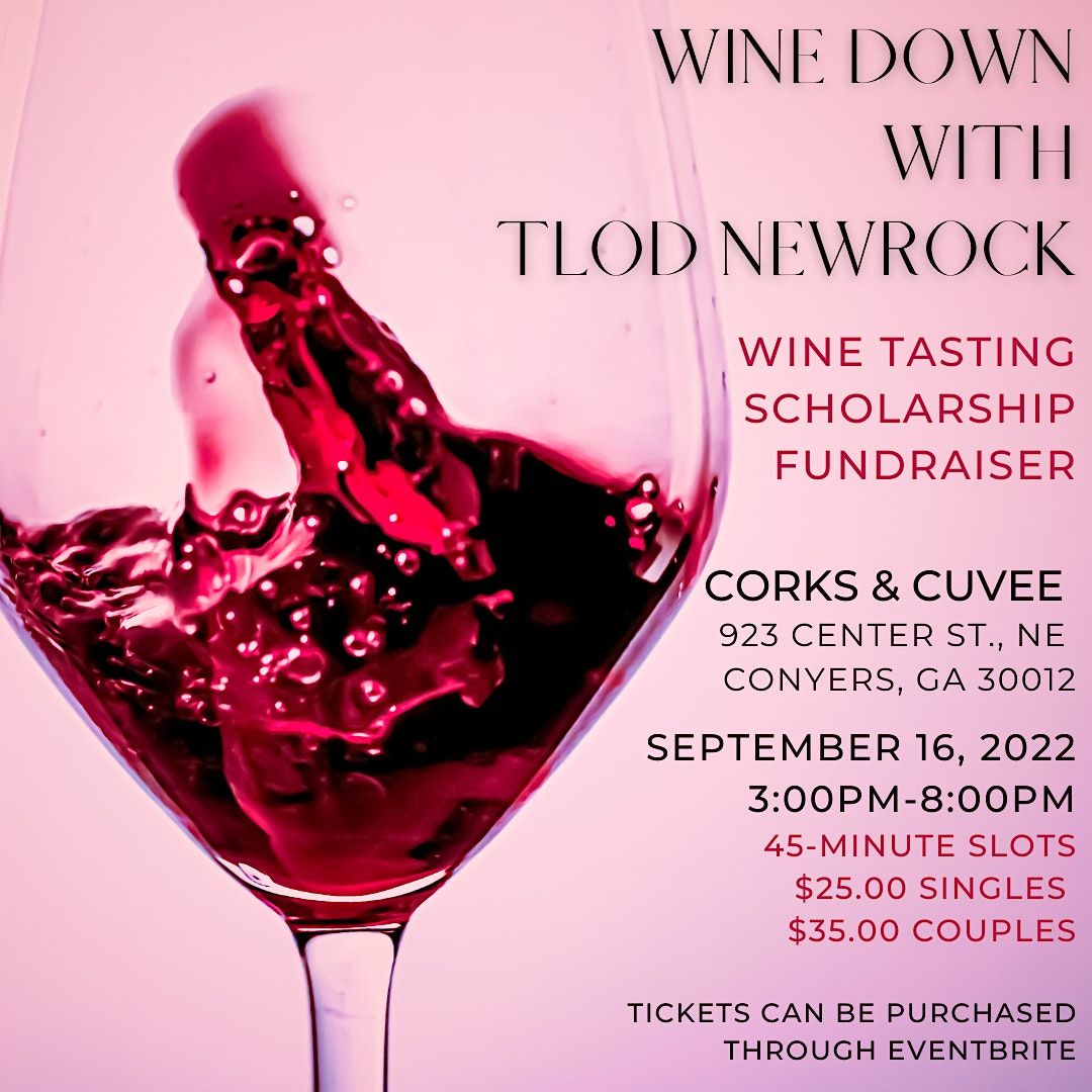 Wine Down with TLOD - NewRock, Corks And Cuvee, Conyers, 16 September 2022