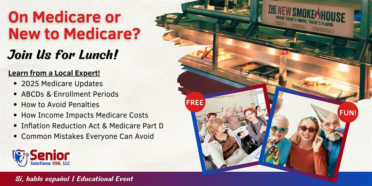 Join us for a FREE Medicare 101 Lunch at Golden Corral in Tucson, AZ!