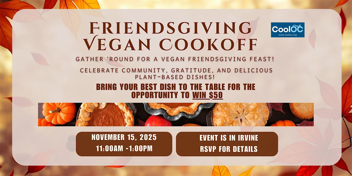 Cool Irvine Friendsgiving and Social