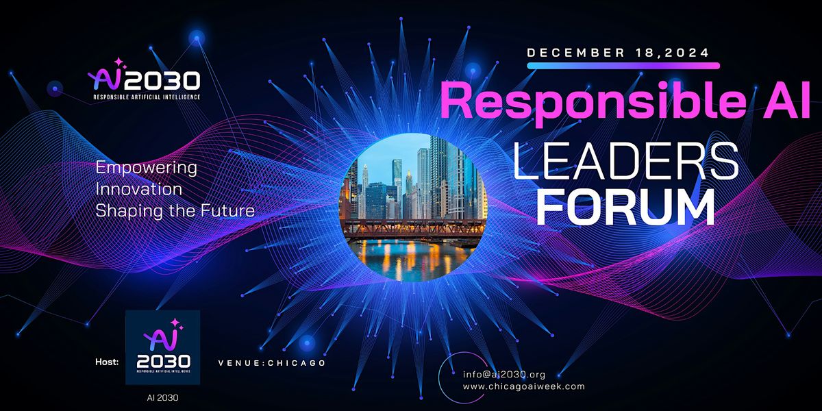 AI 2030 Summit - Responsible AI Leaders Forum