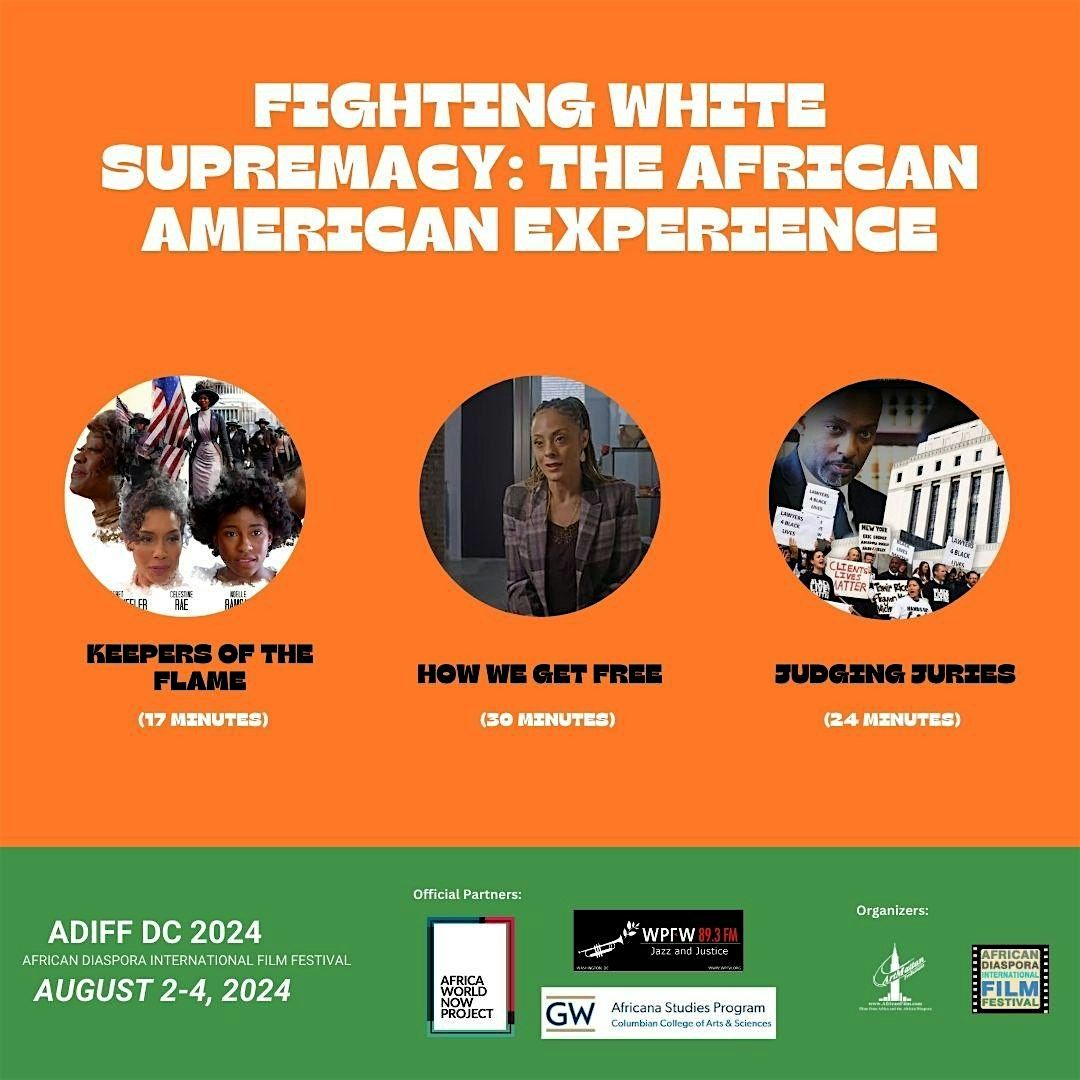 Fighting White Supremacy: The African American Experience