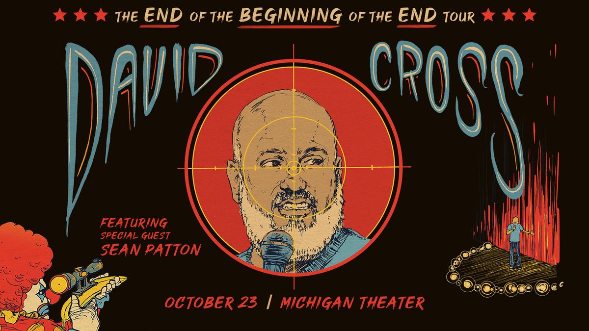 David Cross - The End of The Beginning of The End