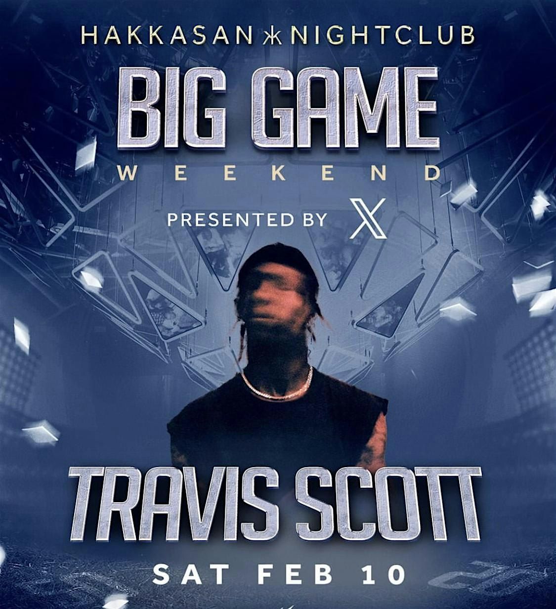 Big Game Weekend Party  | Hakkasan Nightclub Las Vegas Hosted By Travis!l!!