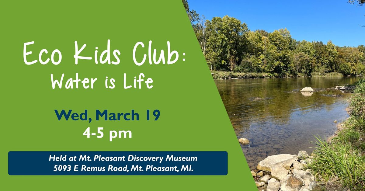 Eco Kids Club: Water is Life