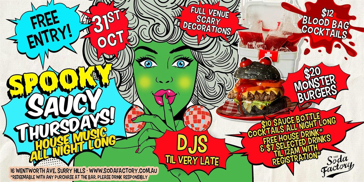 FREE DRINK + $7 DRINKS TIL 12AM - Spooky Saucy Thursdays Halloween Party