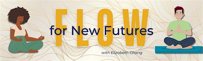 Flow for New Futures: Around-the-World Yoga