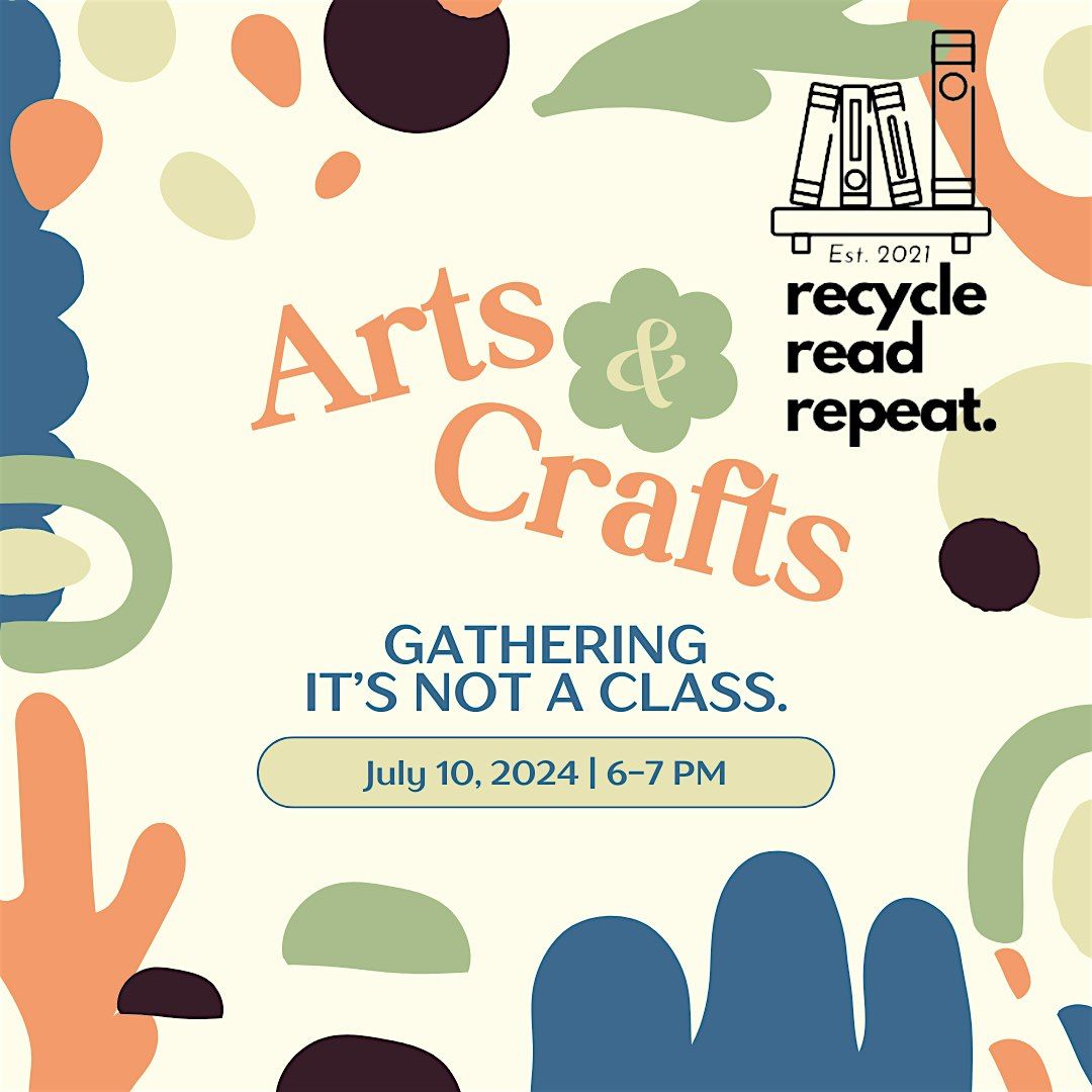 Arts and Craft Gathering- Let's Mend the Clothes We Have