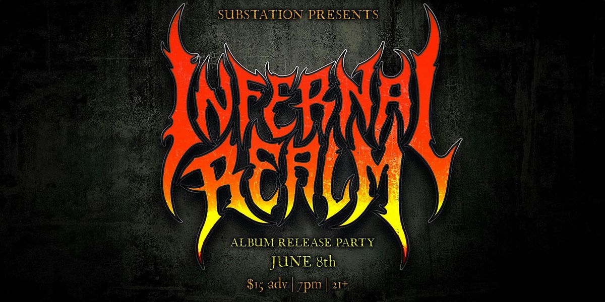 Infernal Realm Album release!