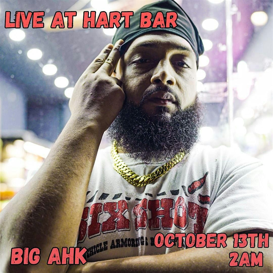 Big Ahk  live at Hart Bar