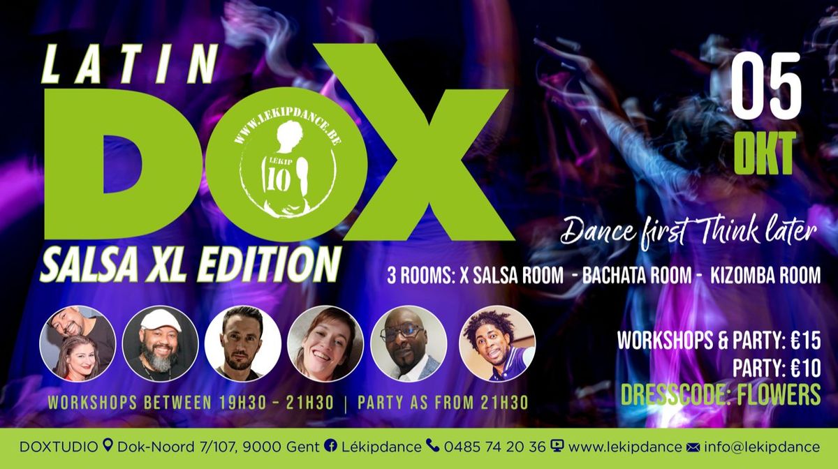 Latin Dox - 3 dance area's - Salsa - Bachata - Kizomba