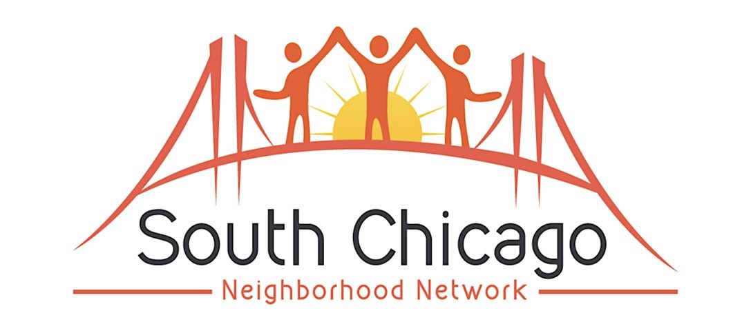 South Chicago Neighborhood Network Meeting