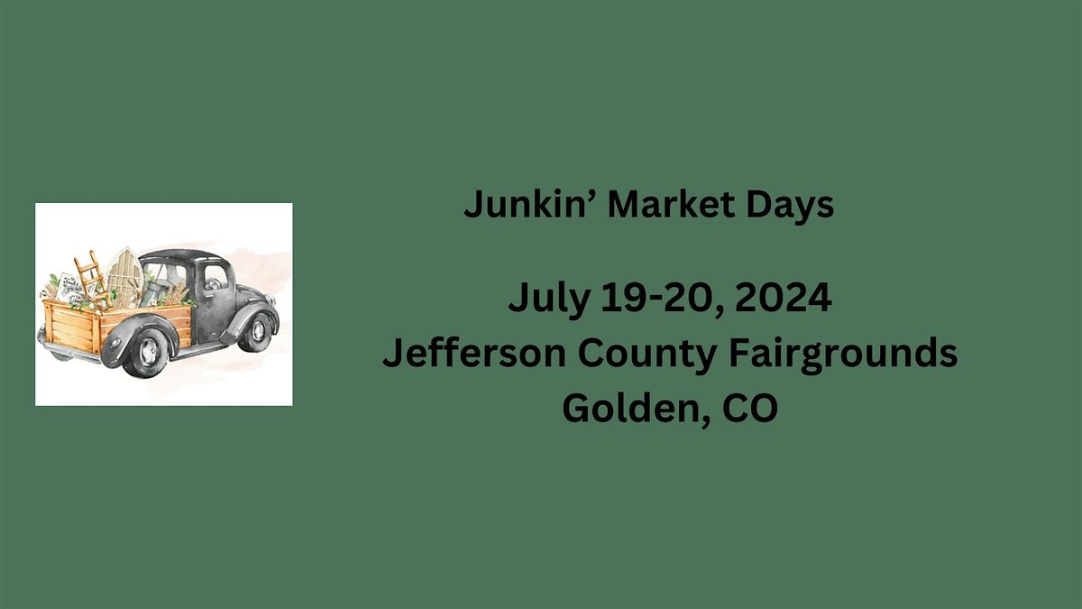 Junkin' Market Days Fall Event Golden, CO (VENDORS)