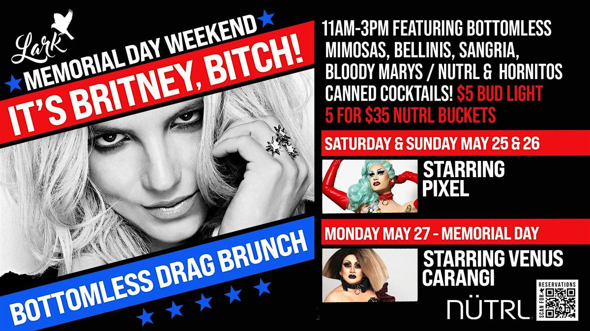 Britney Spears Memorial Day Weekend Drag Brunch