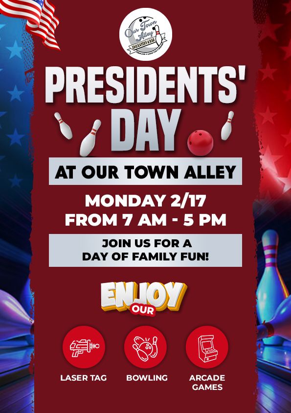 Presidents' Day at Our Town Alley! 