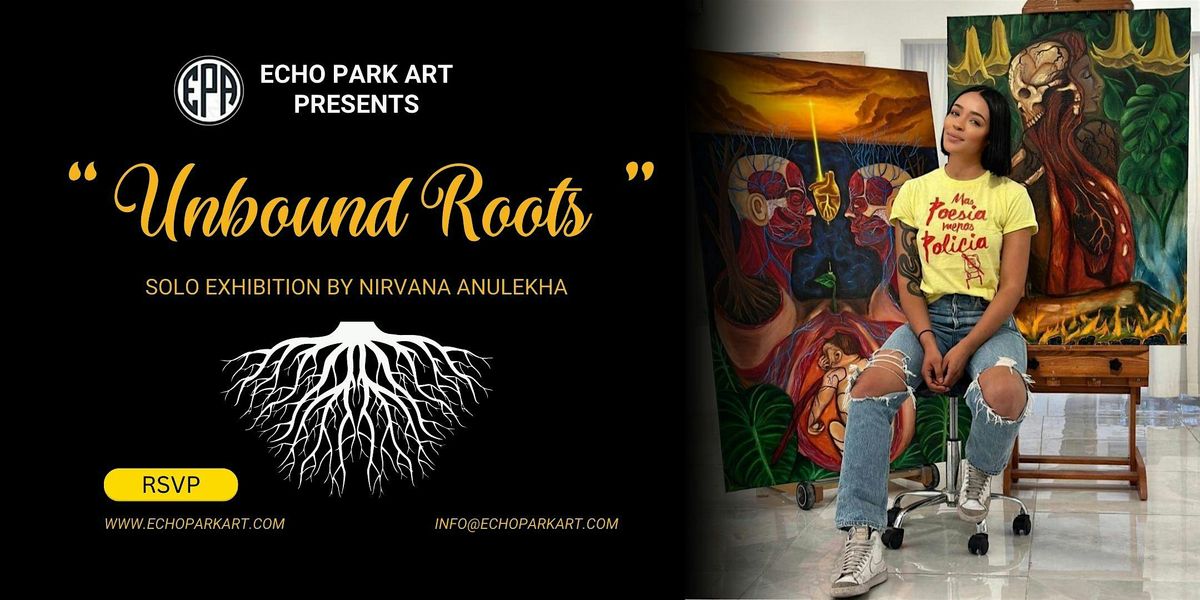 "Unbound Roots", A Solo Exhibition by Nirvana Anulekha