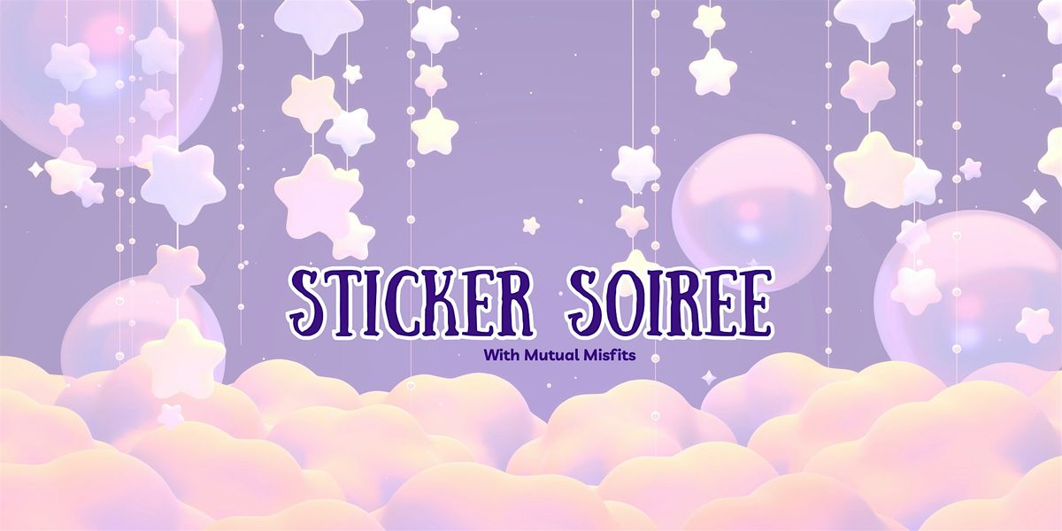 Sticker Soiree