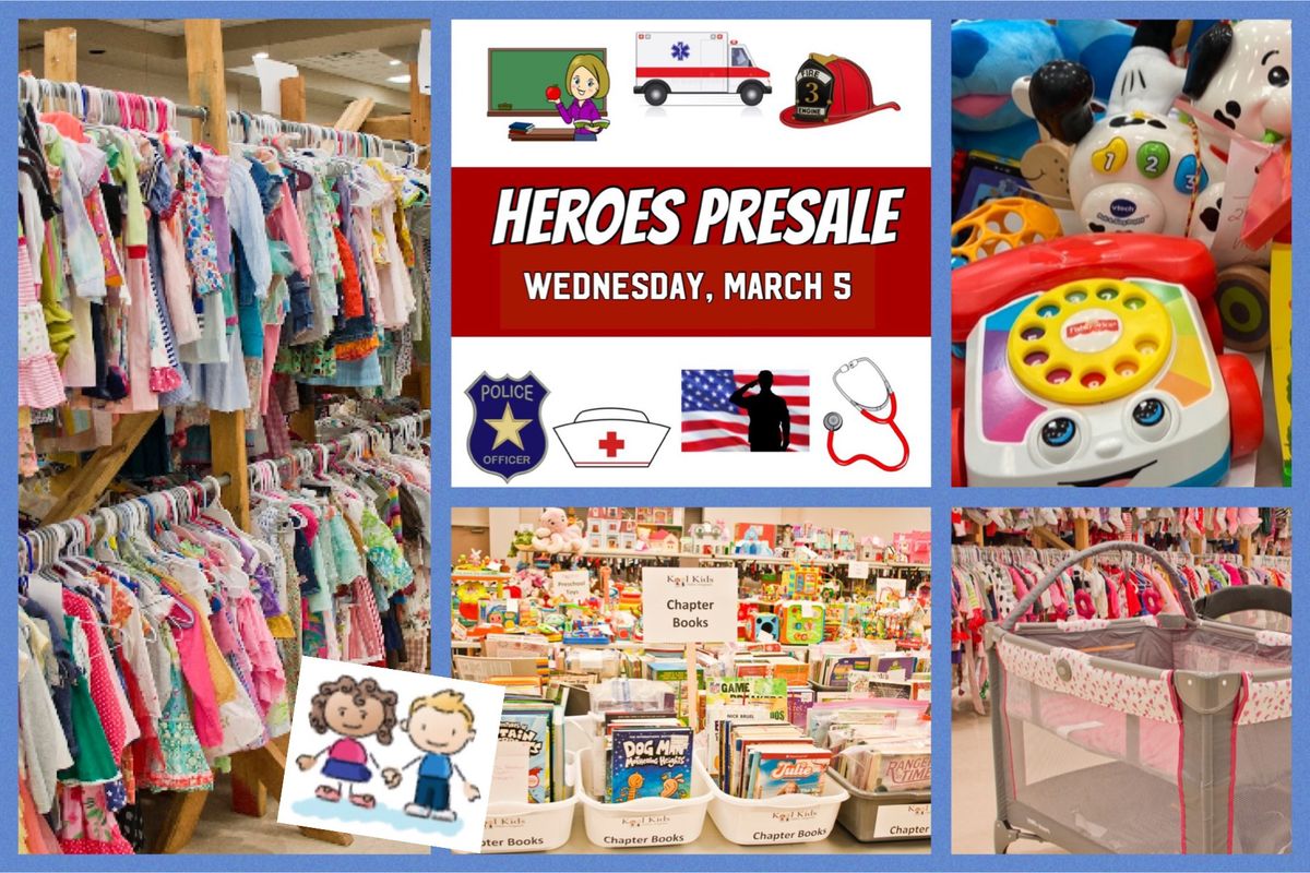 Heroes Presale- Kool Kids Children\u2019s Consignment Event 