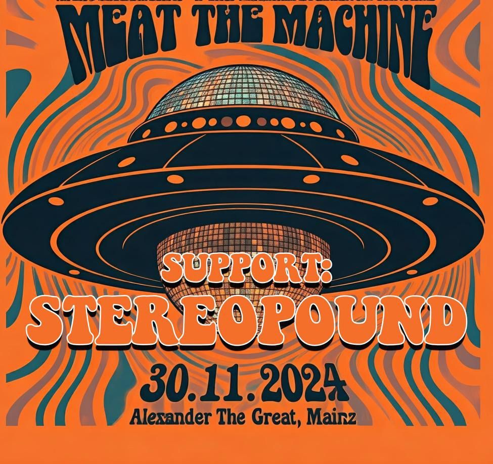 On Stage MEAT THE MACHINE & STEREOPOUND