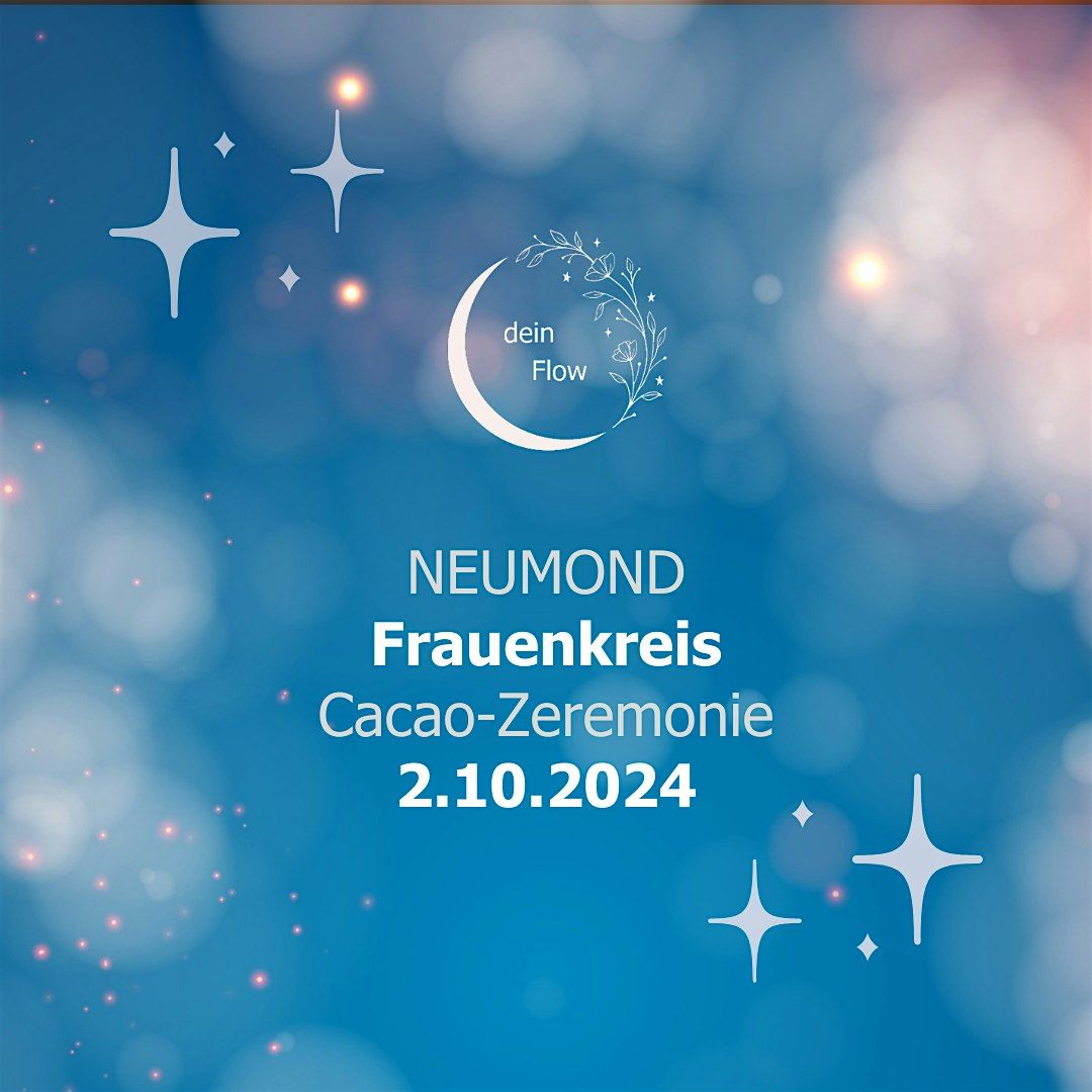 Neumond - Cacao-Zeremonie - Frauenkreis & Chakra-Flow-Yoga