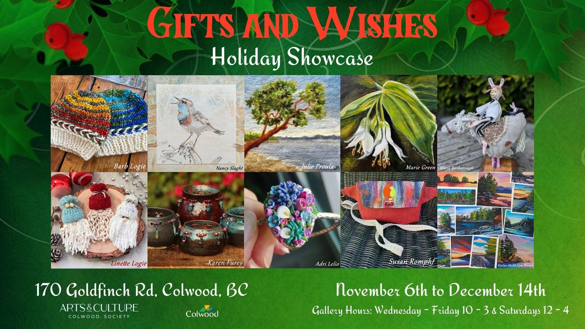 Gifts and Wishes Holiday Showcase