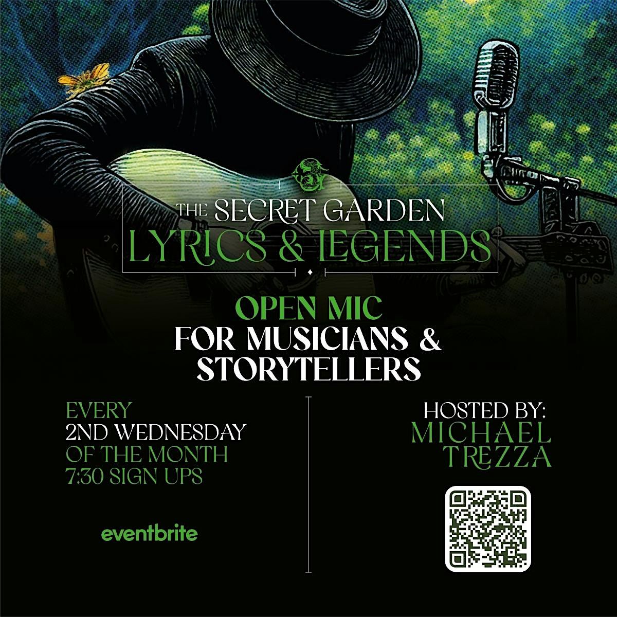 Secret Garden lyrics and Legends open mic