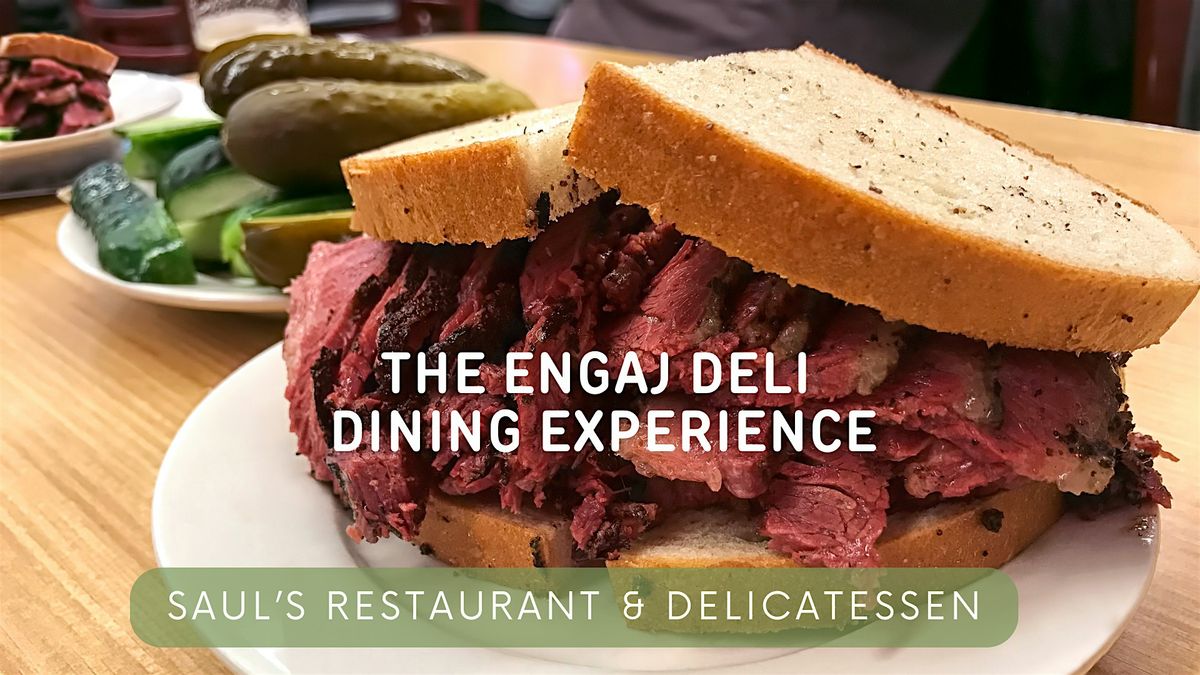 The ENGAJ Deli Dining Experience