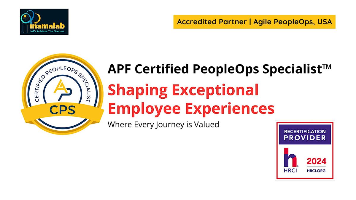 APF Certified PeopleOps Specialist\u2122 (APF CPS\u2122) Aug 30-31, 2024
