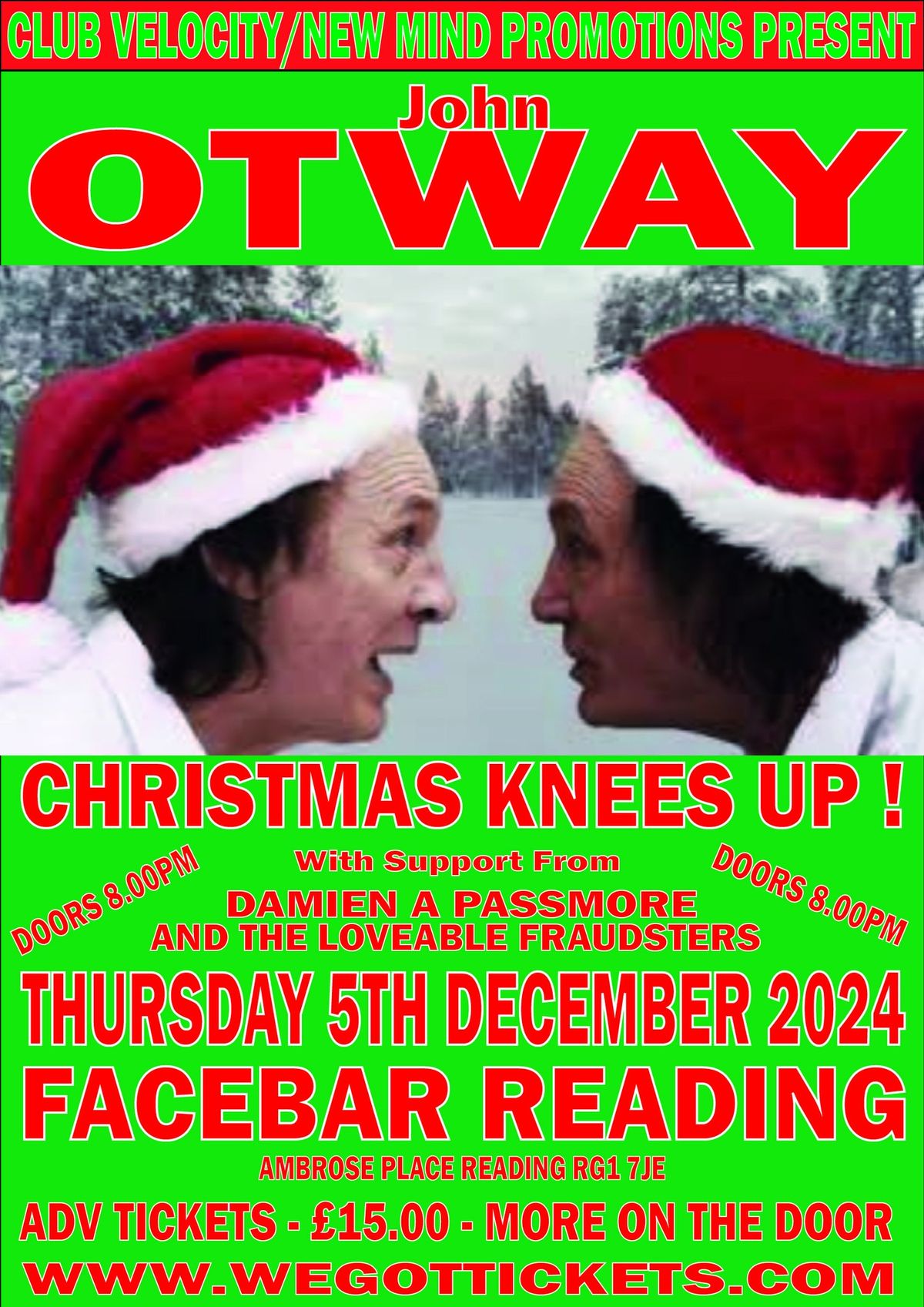 Club Velocity\/New Mind presents A CHRISTMAS KNEES UP WITH JOHN OTWAY