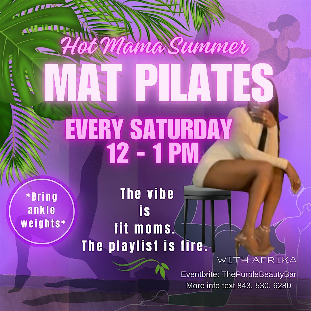 Hot Mama Summer-Mat Pilates