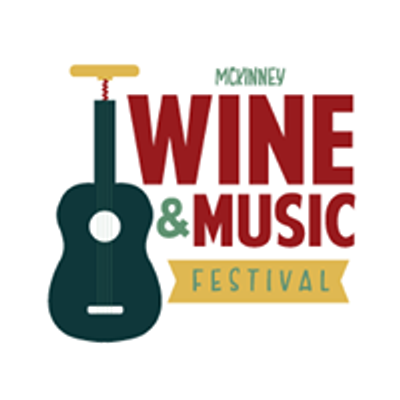 McKinney Wine & Music Festival