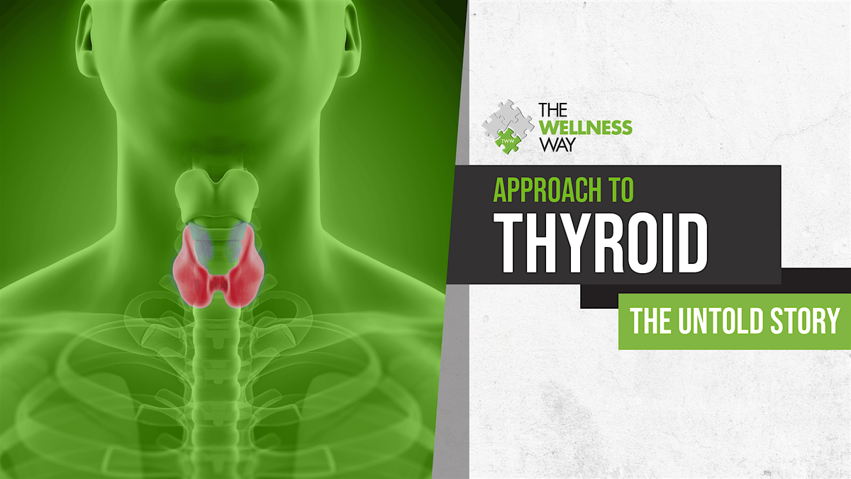 THYROID: The Untold Story
