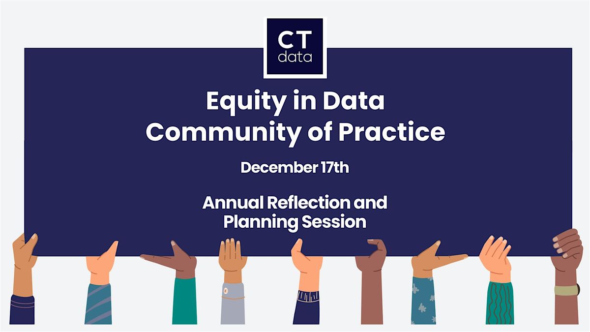 Equity in Data Community of Practice (Dec 2024)