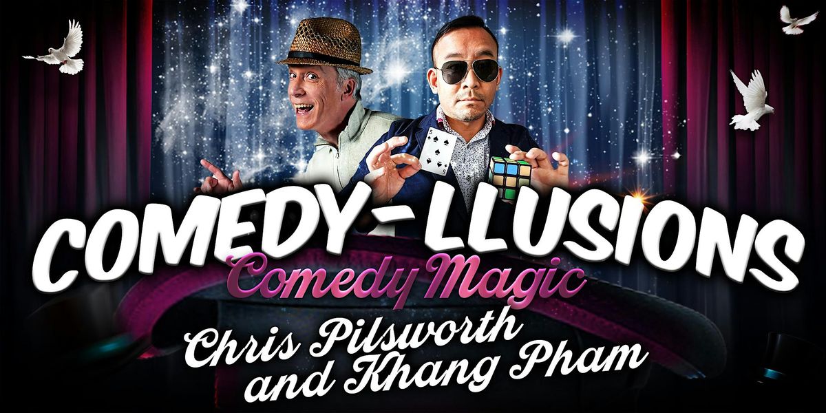 Comedy-llusions: Featuring Chris Pilsworth