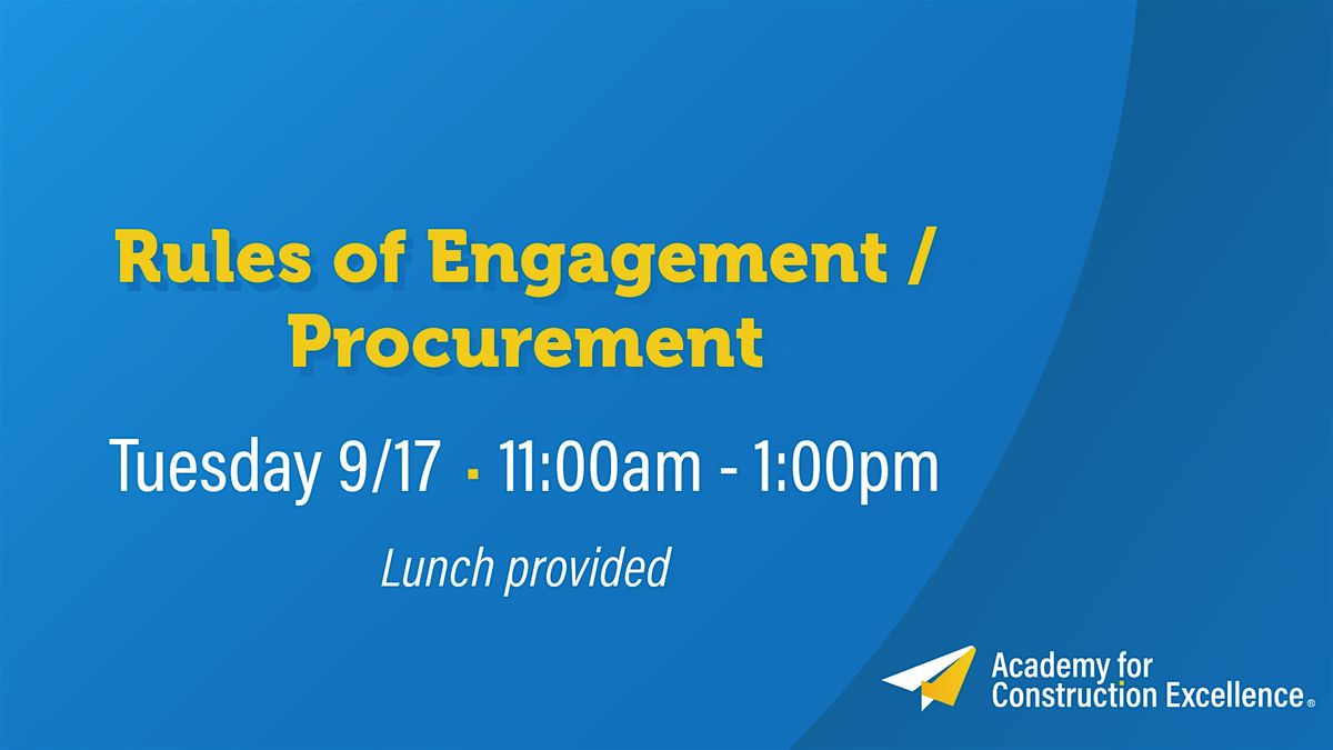 Rules of Engagement \/ Procurement