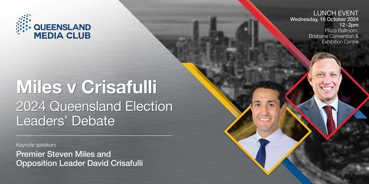 2024 Queensland Election Leaders\u2019 Debate | Miles v Crisafulli