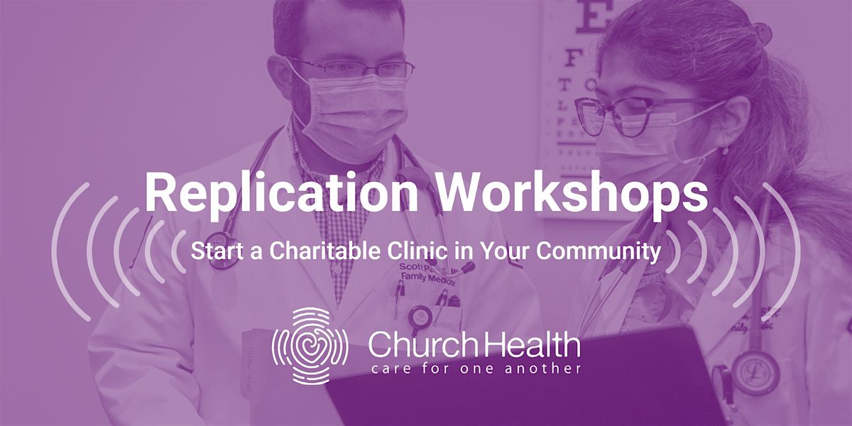 March 2025 Church Health Replication Workshop