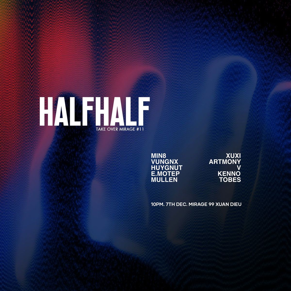 Half.Half takeover Mirage #11