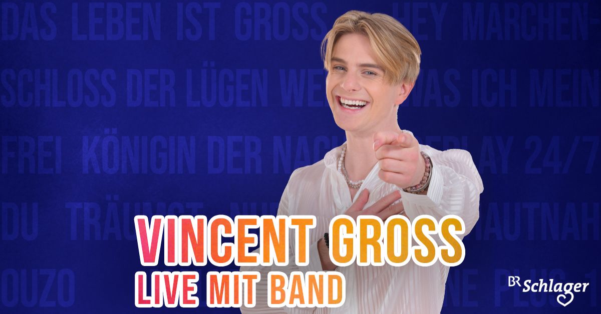 Vincent Gross \u2022 Bad Griesbach i.Rottal