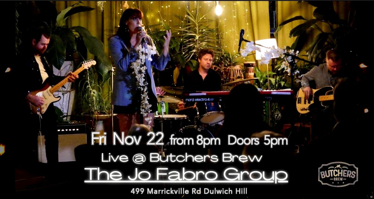 JO FABRO BAND - LIVE AT BUTCHERS BREW BAR!