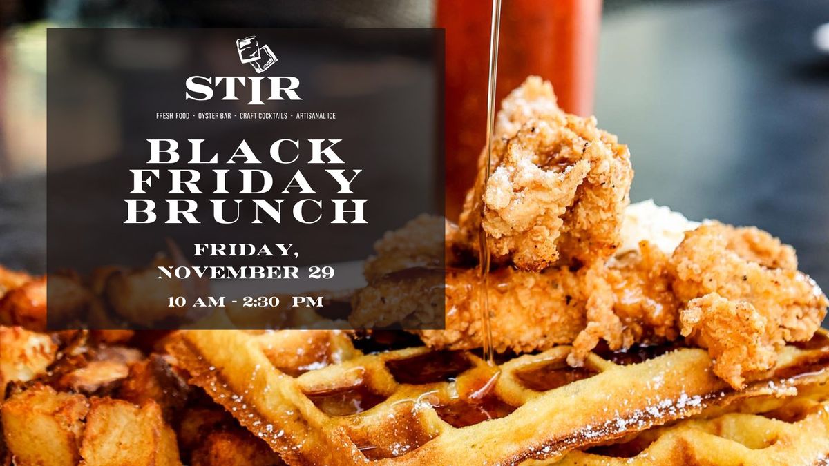 3-Day Black Friday Weekend Brunch | STIR Raleigh \u2728