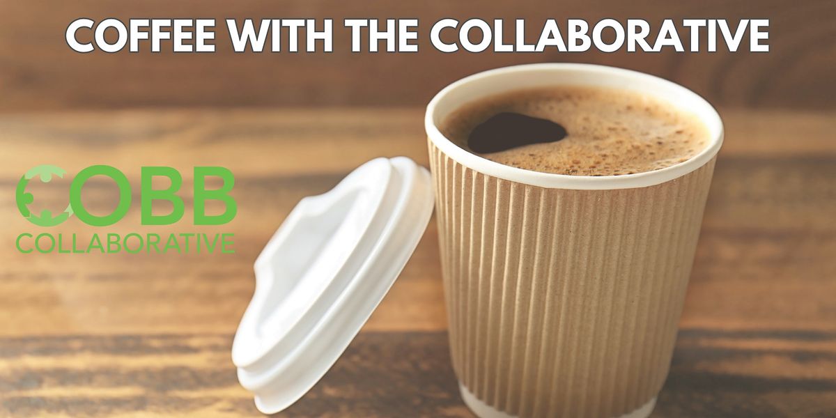 Coffee With the Collaborative