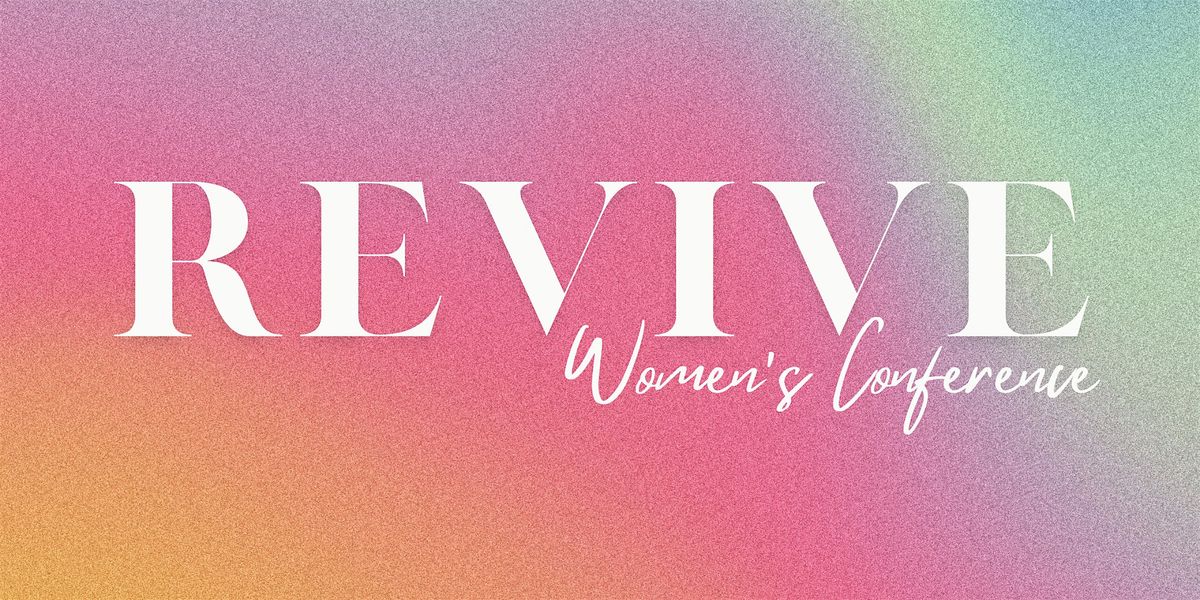 Revive Women's Conference