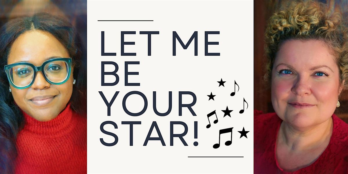 Let Me Be Your Star! Laurie-Anne et Katherine en concert !